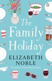 The Family Holiday (eBook, ePUB)
