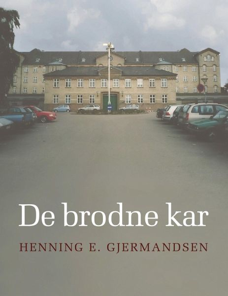 De brodne kar (eBook, ePUB) De brodne kar (eBook, ePUB)