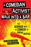 A Comedian and an Activist Walk into a Bar (eBook, ePUB)