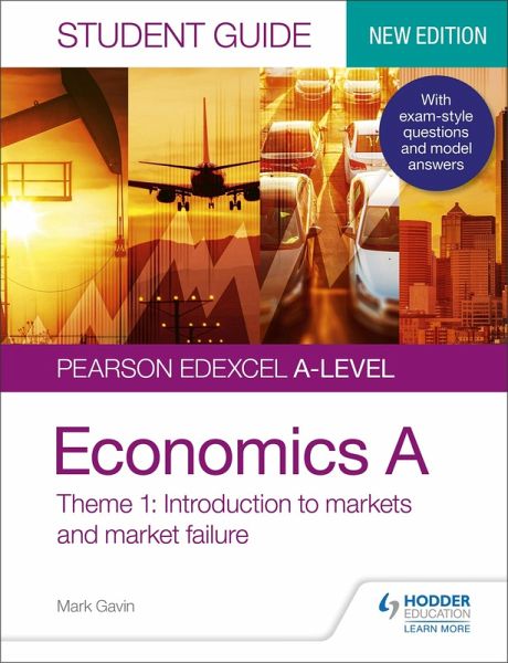 Pearson Edexcel A-level Economics A Student Guide: Theme 1 Introduction to markets and market failure (eBook, ePUB)