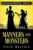 Manners and Monsters (eBook, ePUB)