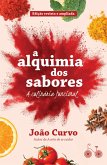 A alquimia dos sabores: a culinária funcional (eBook, ePUB) A alquimia dos sabores: a culinária funcional (eBook, ePUB)