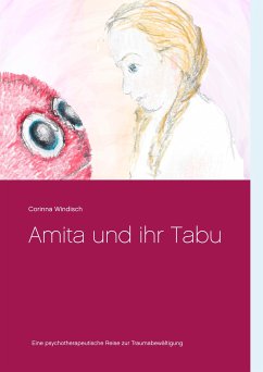 Amita und ihr Tabu (eBook, ePUB) - Windisch, Corinna