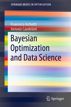 Bayesian Optimization and Data Science (eBook, PDF) - Archetti, Francesco; Candelieri, Antonio