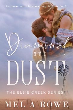 Cover Diamond in the Dust (Elsie Creek Series, #2) (eBook, ePUB)