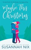 Maybe This Christmas (eBook, ePUB)