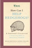 RHS How Can I Help Hedgehogs? (eBook, ePUB)