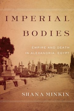 Imperial Bodies (eBook, ePUB) - Minkin, Shana