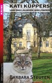 Kati Küppers und der liegende Holländer / Küsterin Kati Küppers Bd.3 (eBook, ePUB) Kati Küppers und der liegende Holländer / Küsterin Kati Küppers Bd.3 (eBook, ePUB)
