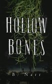 Hollow Bones (eBook, ePUB)