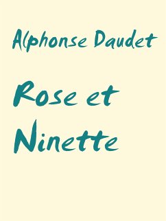 Rose et Ninette (eBook, ePUB)