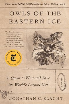 Owls of the Eastern Ice (eBook, ePUB) - Slaght, Jonathan C.