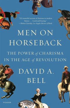Men on Horseback (eBook, ePUB) - Bell, David A.