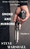 Smoke and Mirrors (Trunk, #1) (eBook, ePUB)