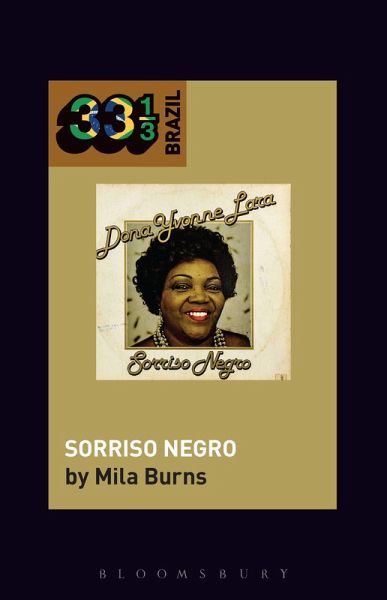 Dona Ivone Lara's Sorriso Negro (eBook, PDF) Dona Ivone Lara's Sorriso Negro (eBook, PDF)