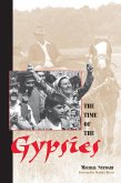 The Time Of The Gypsies (eBook, ePUB)