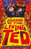 Invasion of the Living Ted (eBook, ePUB)