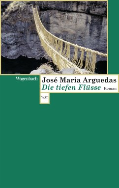 Die tiefen Flüsse (eBook, ePUB) - Arguedas, José Maria