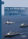 Grey and White Hulls (eBook, PDF)