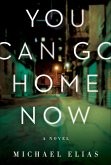 You Can Go Home Now (eBook, ePUB)