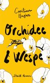 Orchidee & Wespe (eBook, ePUB)