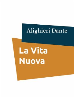 La Vita Nuova (eBook, ePUB) - Dante, Alighieri