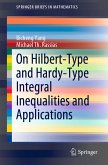 On Hilbert-Type and Hardy-Type Integral Inequalities and Applications (eBook, PDF)
