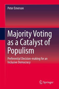 Majority Voting as a Catalyst of Populism (eBook, PDF) - Emerson, Peter