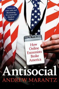 Antisocial (eBook, ePUB) - Marantz, Andrew