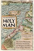 The Wandering Holy Man (eBook, ePUB)