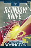 Rainbow Knife (Tales of the Watermasters, #2) (eBook, ePUB)
