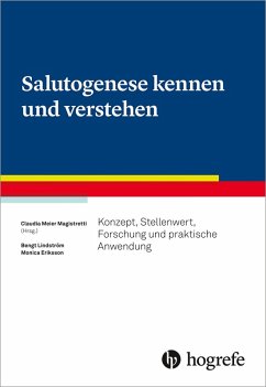 Salutogenese kennen und verstehen (eBook, PDF) - Eriksson, Monica; Lindstrøm, Bengt; Magistretti, Claudia Meier