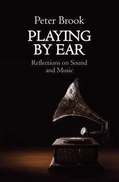 Playing by Ear (eBook, ePUB) - Brook, Peter