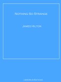 Nothing So Strange (eBook, ePUB)