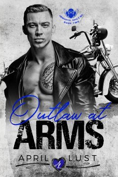 Cover Outlaw at Arms (Immortal Souls MC, #2) (eBook, ePUB)