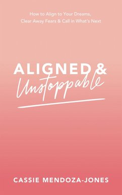 Cover Aligned and Unstoppable (eBook, ePUB)