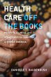 Health Care Off the Books (eBook, ePUB) - Bild 1