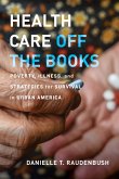 Health Care Off the Books (eBook, ePUB)