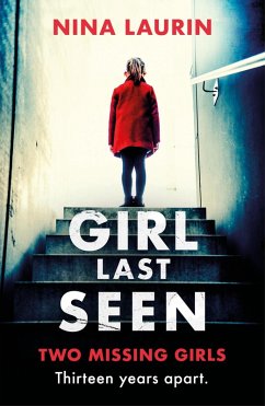 Girl Last Seen (eBook, ePUB) - Laurin, Nina