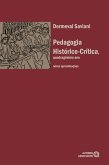 Pedagogia histórico-crítica, quadragésimo ano (eBook, ePUB)