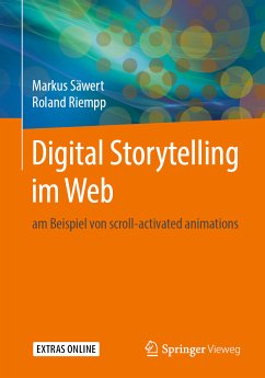 Digital Storytelling im Web (eBook, PDF) - Säwert, Markus; Riempp, Roland