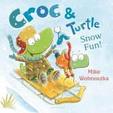 Croc & Turtle: Snow Fun! (eBook, PDF)