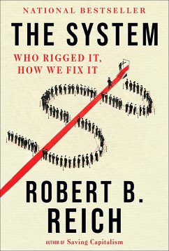 The System (eBook, ePUB) - Reich, Robert B.