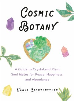 Cosmic Botany (eBook, ePUB) - Lichtenstein, Tanya