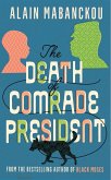 The Death of Comrade President (eBook, ePUB)