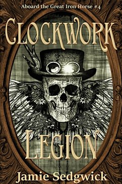 Cover Clockwork Legion (Age of Steam, #7) (eBook, ePUB)