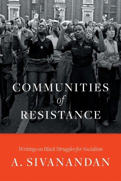 Communities of Resistance (eBook, ePUB) - Sivanandan, Ambalavaner