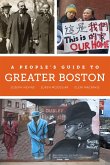 A People's Guide to Greater Boston (eBook, ePUB)