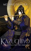Kazuchiyo: Battle for Two Bridges (eBook, ePUB)