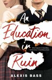 An Education in Ruin (eBook, ePUB)